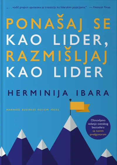 Ponašaj se kao lider/ razmišljaj kao lider