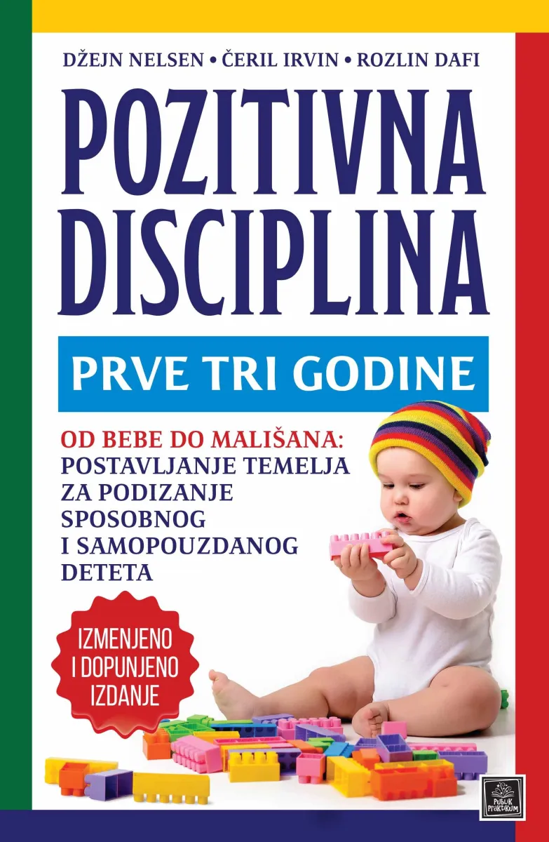 Pozitivna disciplina: prve tri godine