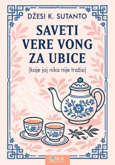 Saveti Vere Vong za ubice