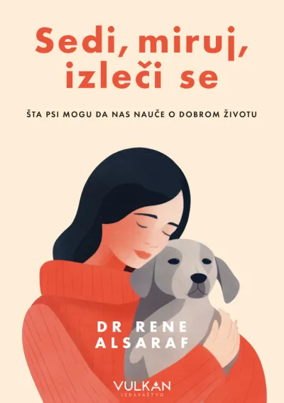 Sedi/ miruj/ izleči se