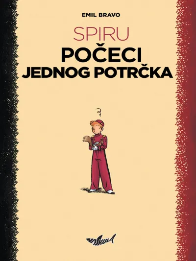 Spiru: Počeci jednog potrčka (i Zakon jačeg)
