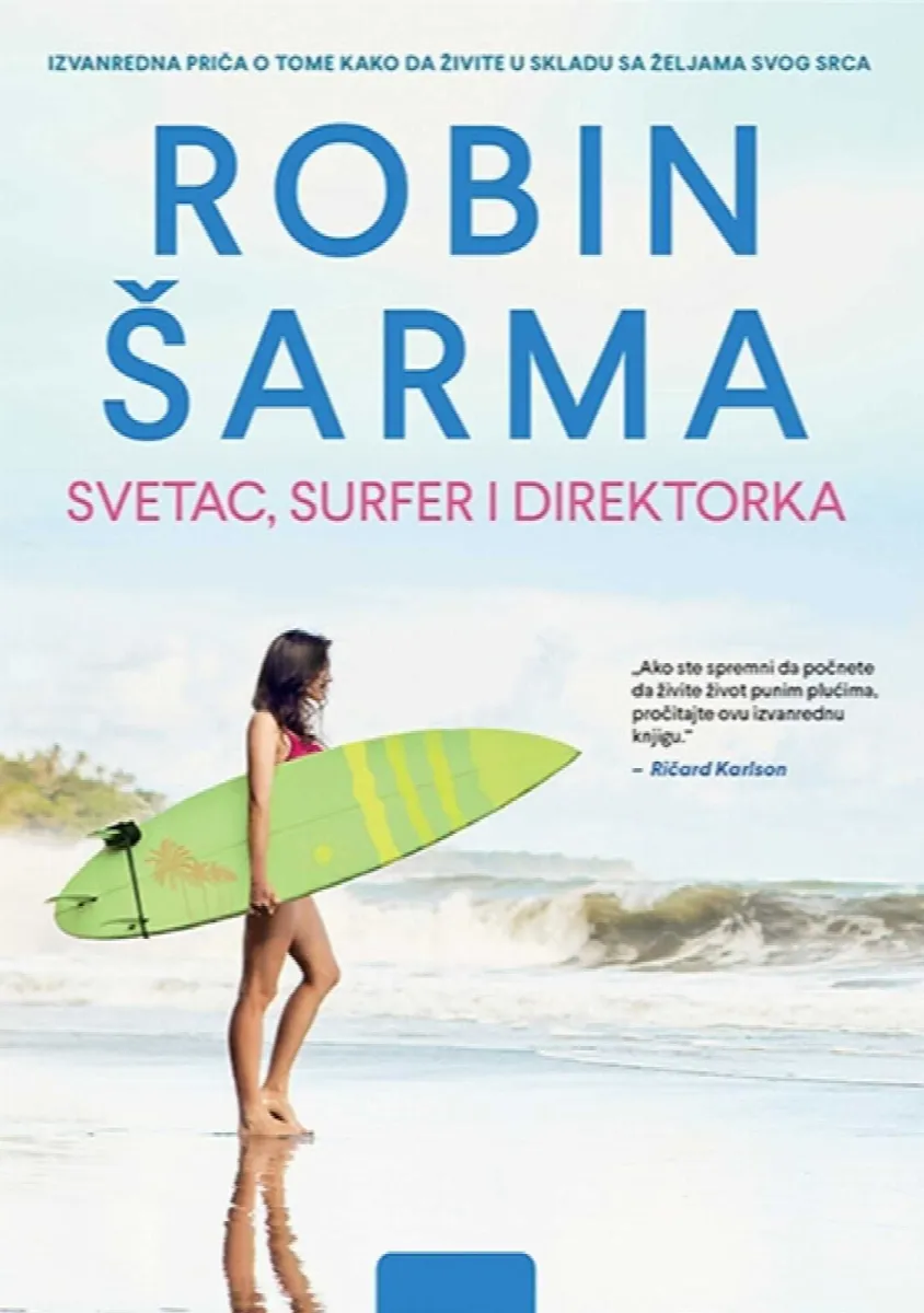 Svetac/ surfer i direktorka