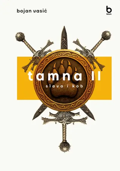 Tamna II  slava i kob