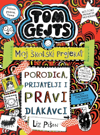 Tom Gejts  Moj školski projekat: Porodica/ prijatelji i pravi dlakavci