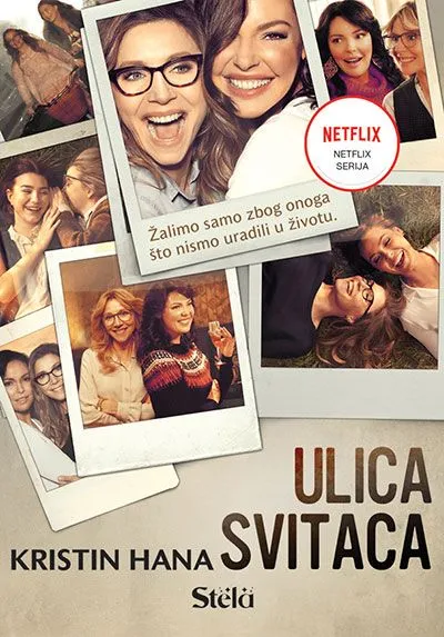Ulica svitaca - Kristin Hana