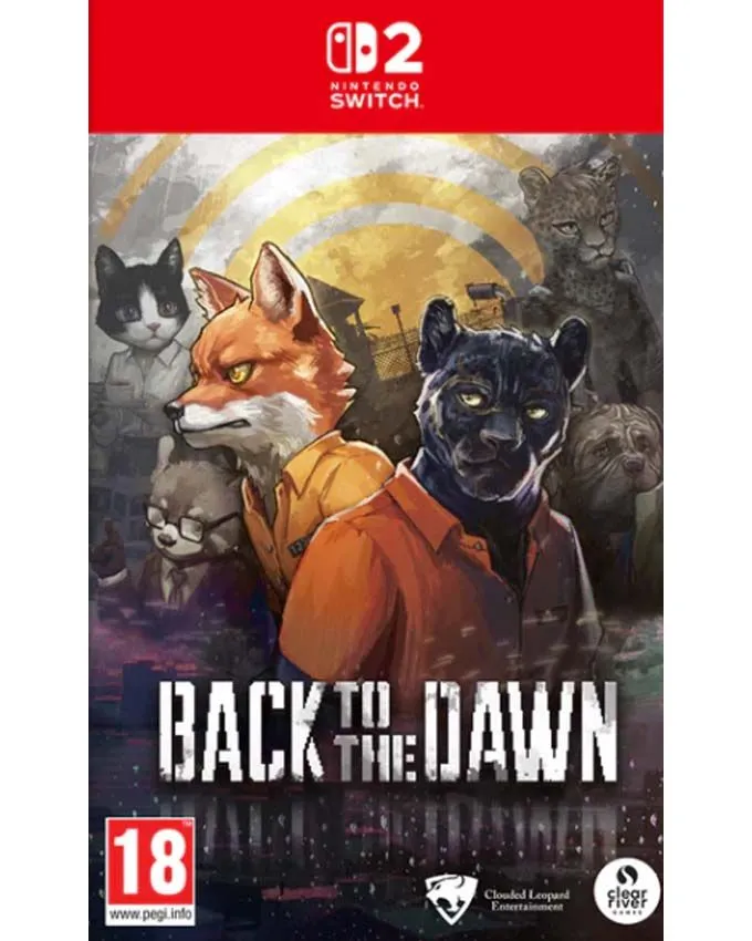 CANCELLED - SWITCH 2 Back to the Dawn