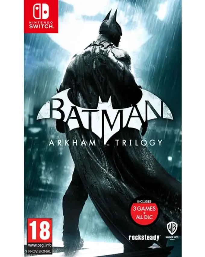 SWITCH Batman Arkham Trilogy