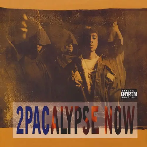 2Pac–2Pacalypse Now