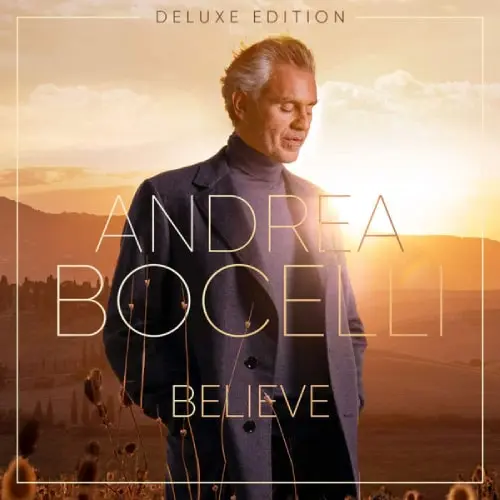 Andrea Bocelli - Believe