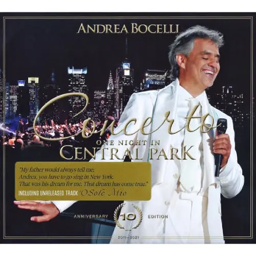 Andrea Bocelli - Concerto: One Night In Central Park 10th Anniversary