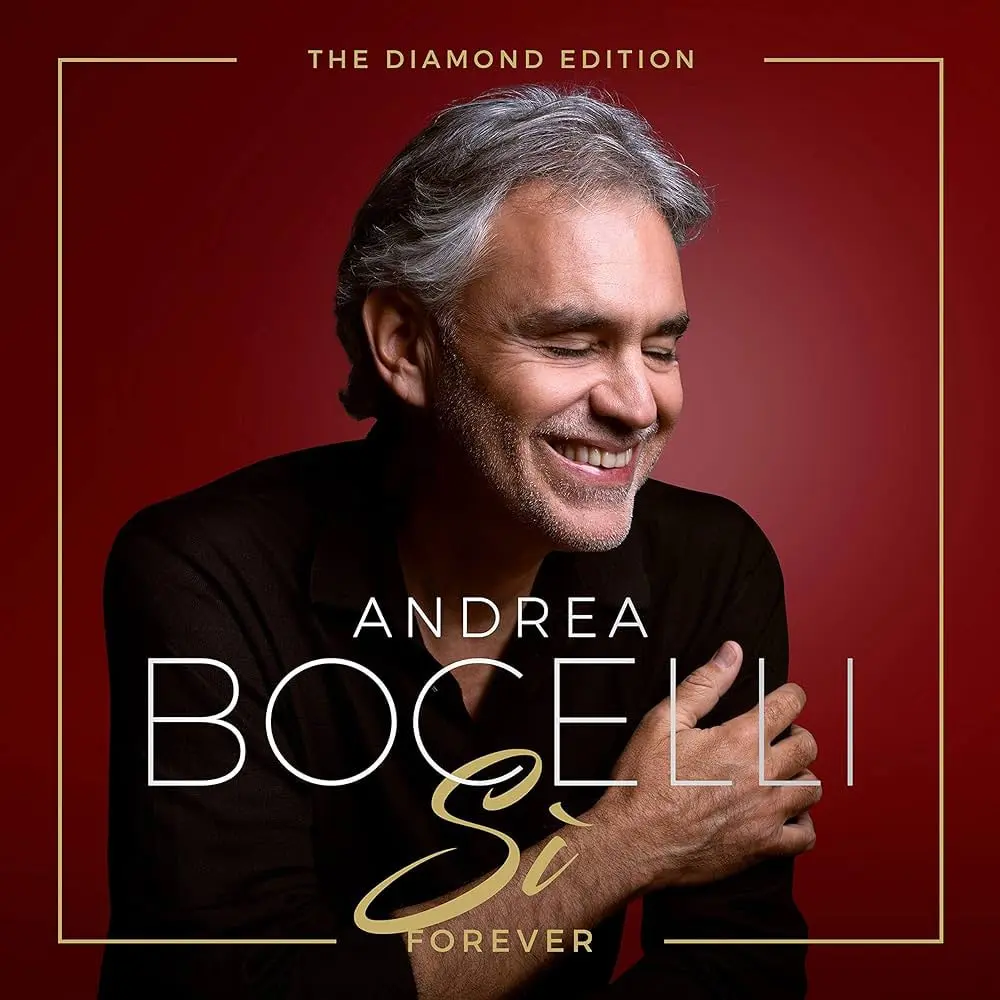 Andrea Bocelli - Si Forever - The Diamond Edition