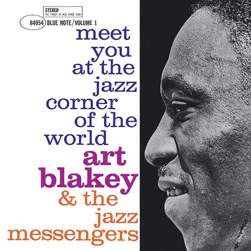 Art Blakey and The Jazz Messengers ‎- Meet You At The Jazz Corner Of The World (Volume 1)