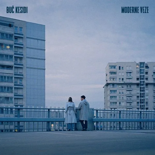 Buč Kesidi – Moderne Veze