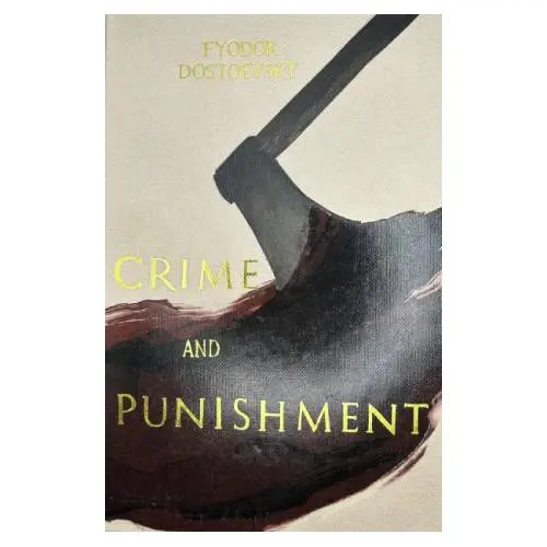 Crime and Punishment F. M. Dostoevsky