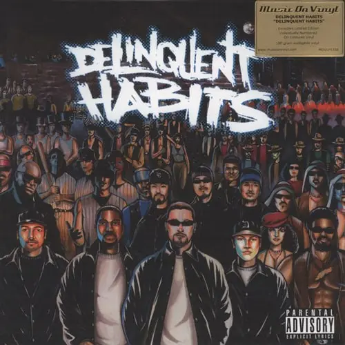 Delinquent Habits–Delinquent Habits