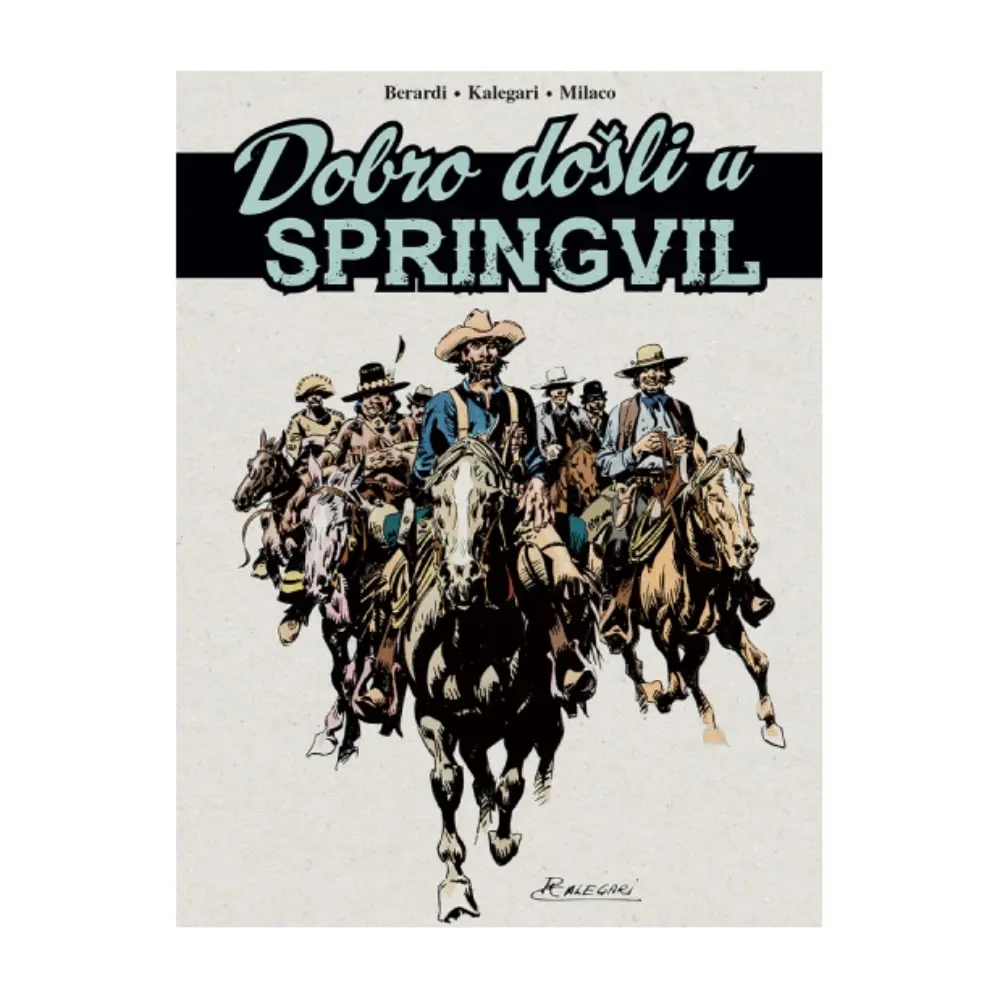 Dobrodošli u Springvil Đankarlo Berardi Ivo Milaco
