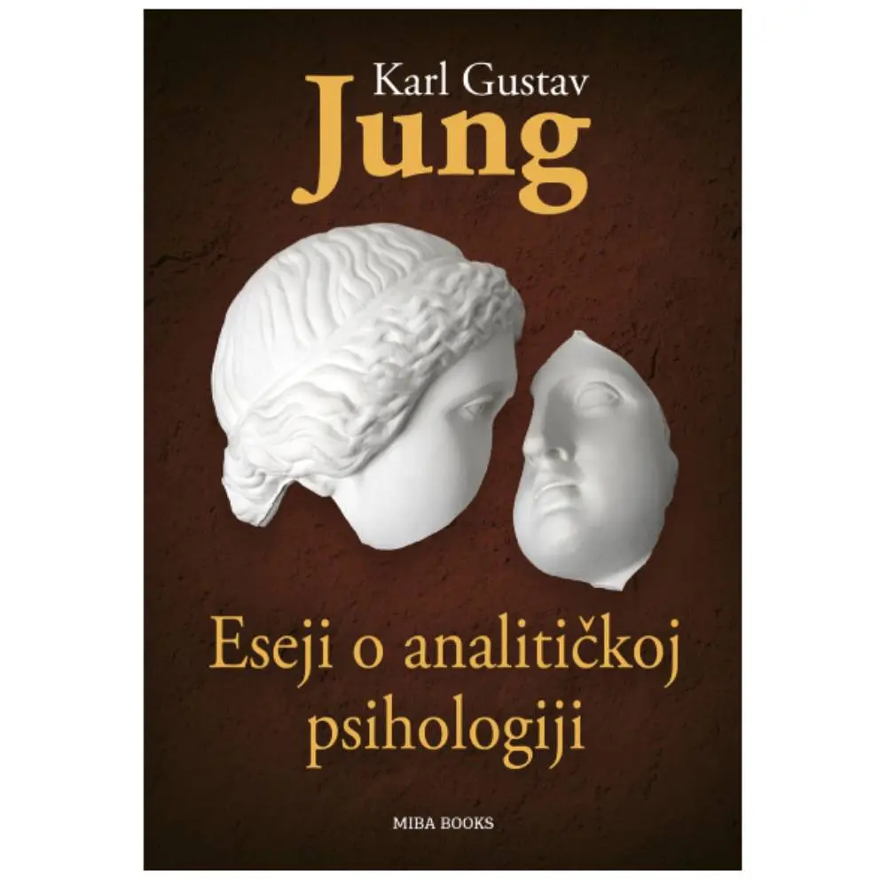 Eseji o analitičkoj psihologiji Karl Gustav Jung