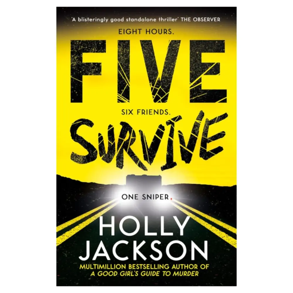 Five Survive Holly Jackson