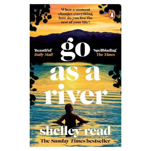 Go as a River Shelley Read
