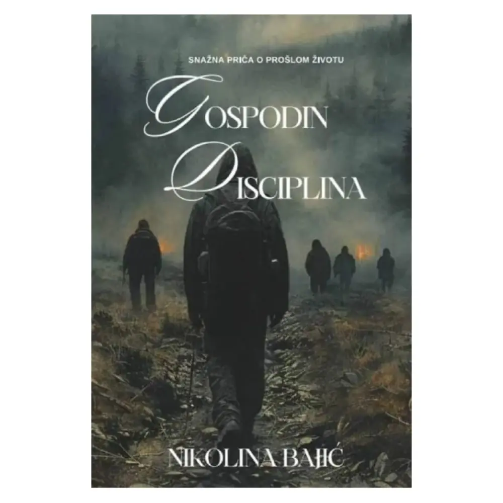 Gospodin Disciplina Nikolina Bajić