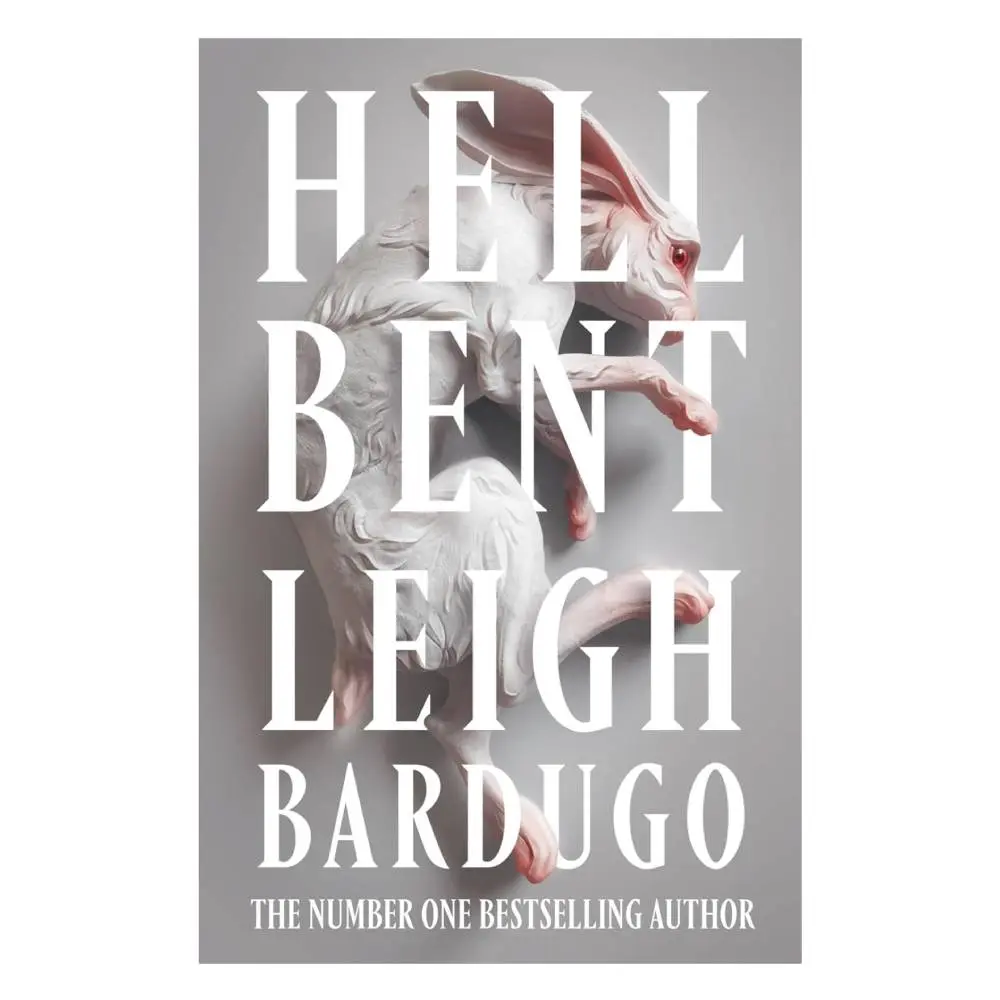 Hell Bent Leigh Bardugo