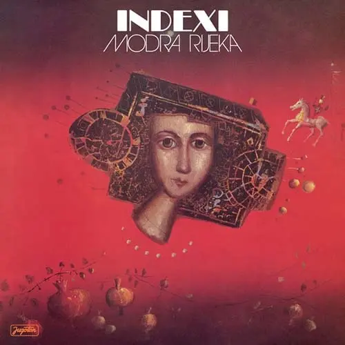 Indexi ‎- Modra Rijeka