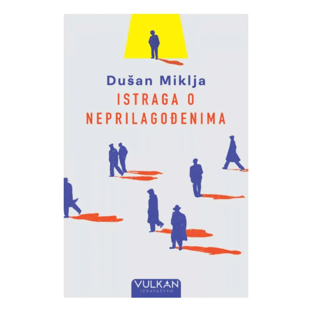 Istraga o neprilagođenima Dušan Miklja