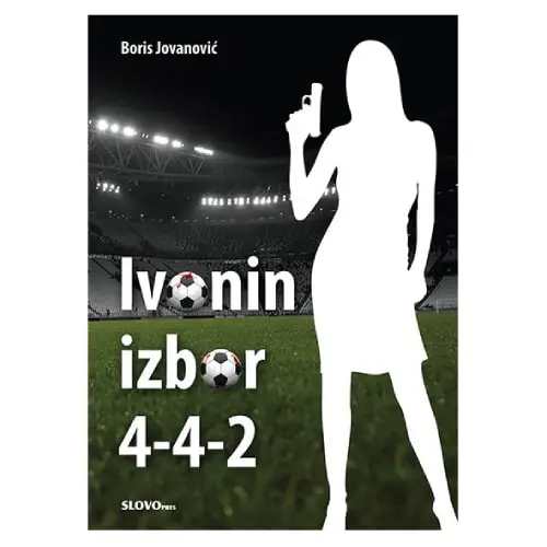 Ivonin izbor 4-4-2 Boris Jovanović