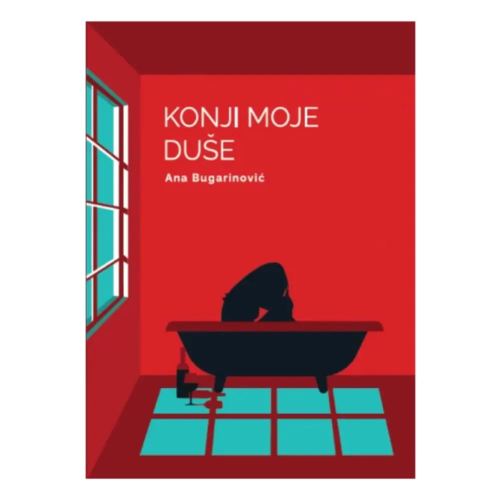 Konji moje duše Ana Bugarinović