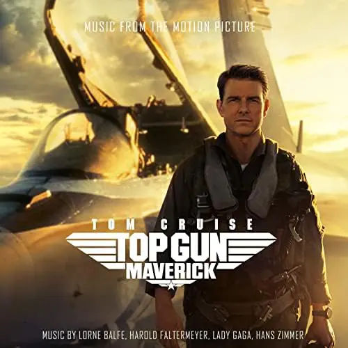 Lady Gaga, Hans Zimmer, OneRepublic - Top Gun: Maverick (Music From The Motion Picture)