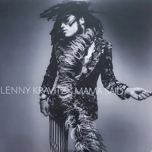 Lenny Kravitz Mama Said