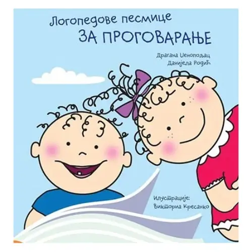Logopedove pesmice za progovaranje Dragana Dženopoljac, Danijela Rodić