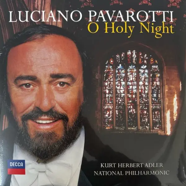 Luciano Pavarotti, Kurt Herbert Adler, National Philharmonic - O Holy Night