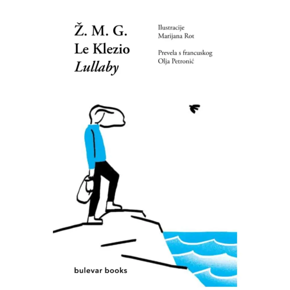 Lullaby Žan-Mari Gistav Le Klezio