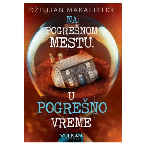 Na pogrešnom mestu u pogrešno vreme Džilijan Makalister