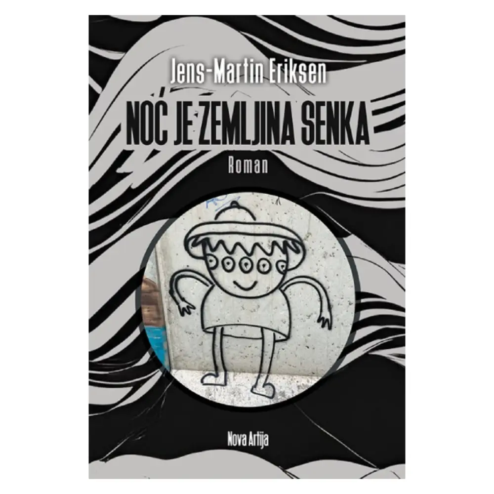 Noć je zemljina senka Jens-Martin Eriksen