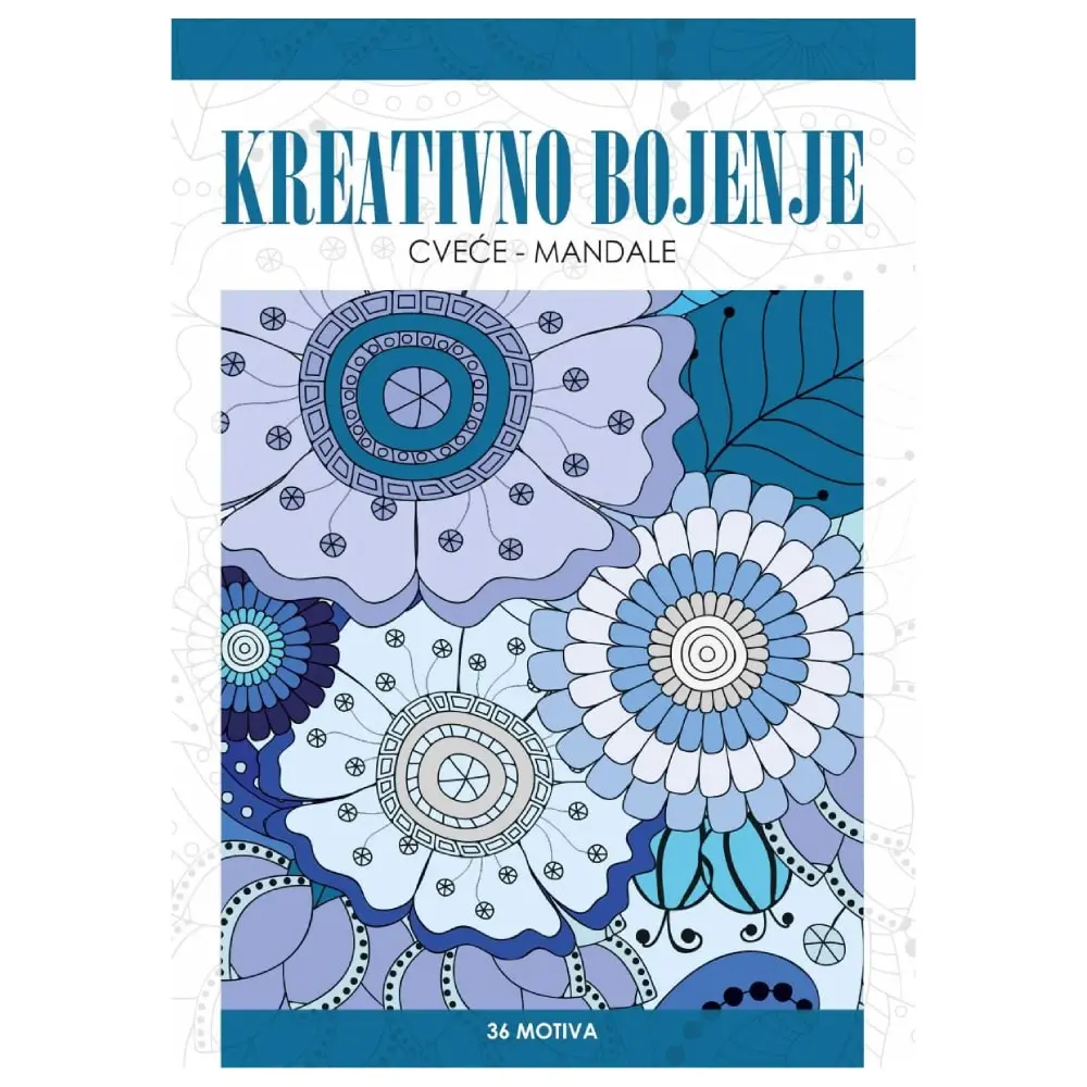 OPTIMUM Kreativno bojenje Mandala / cveće 36 motiva Bojanka A4