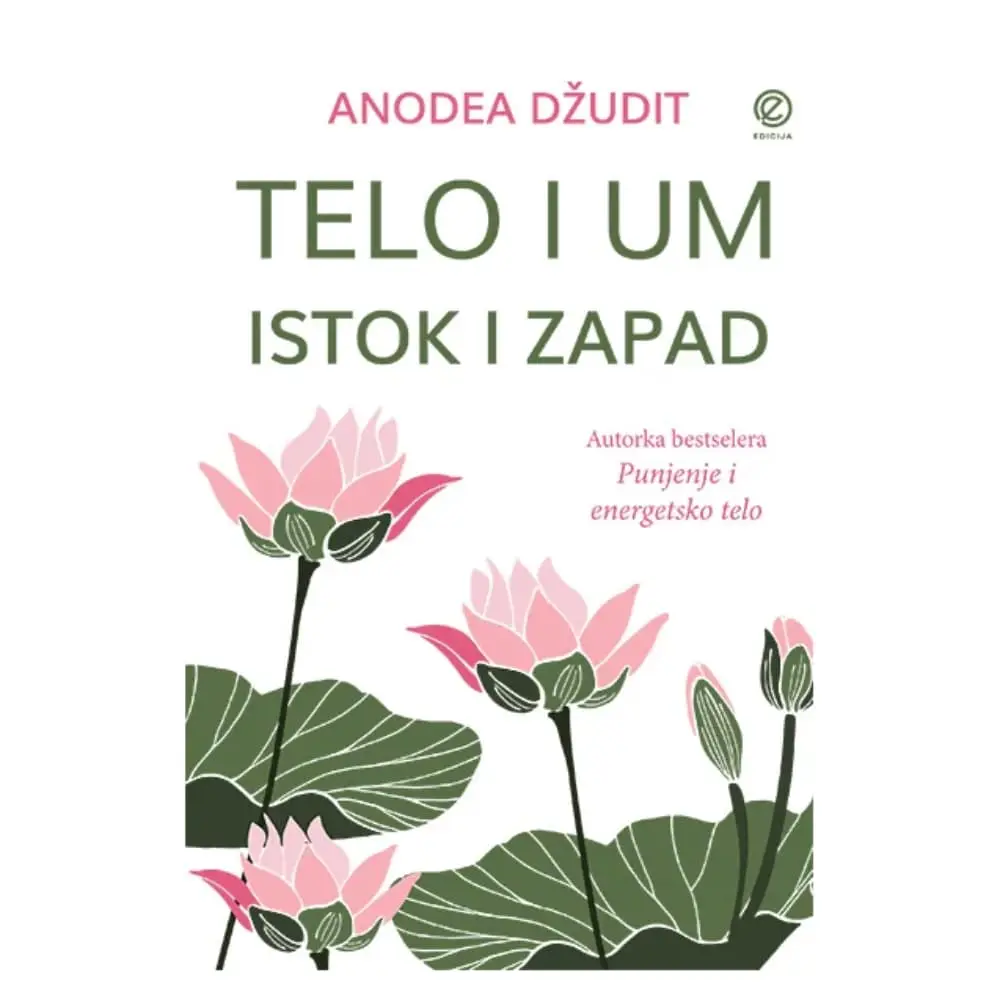 Telo i um, istok i zapad Anodea Džudit