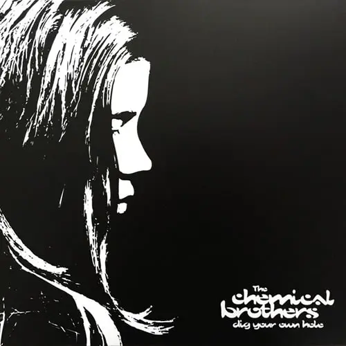The Chemical Brothers ‎– Dig Your Own Hole