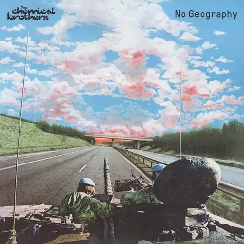 The Chemical Brothers ‎– No Geography