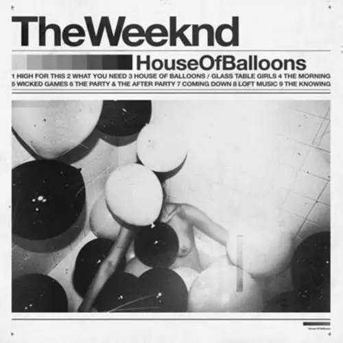 The Weeknd ‎– House Of Balloons