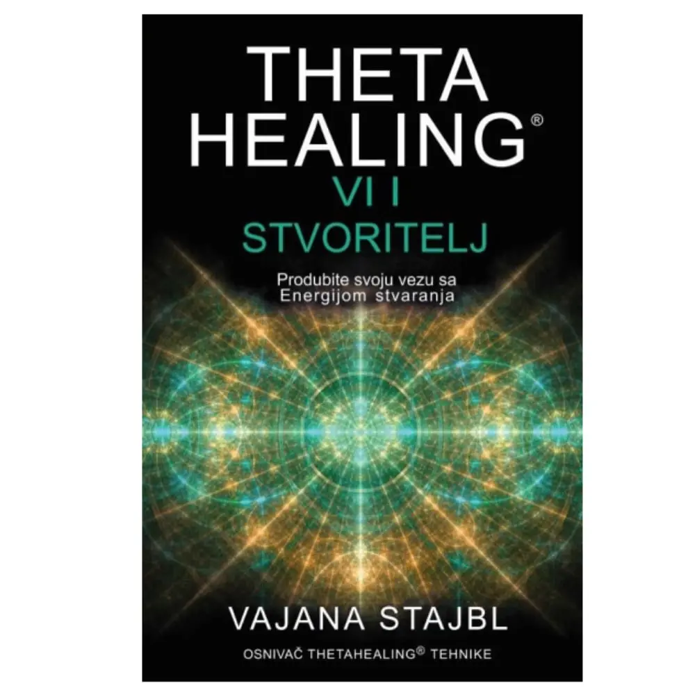 ThetaHealing: Vi i stvoritelj Vajana Stajbl