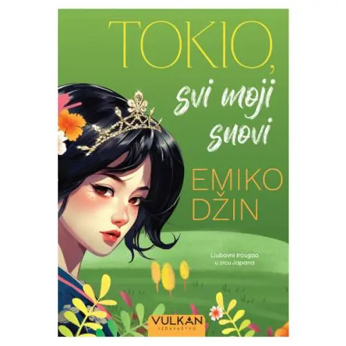 Tokio, svi moji snovi Emiko Džin