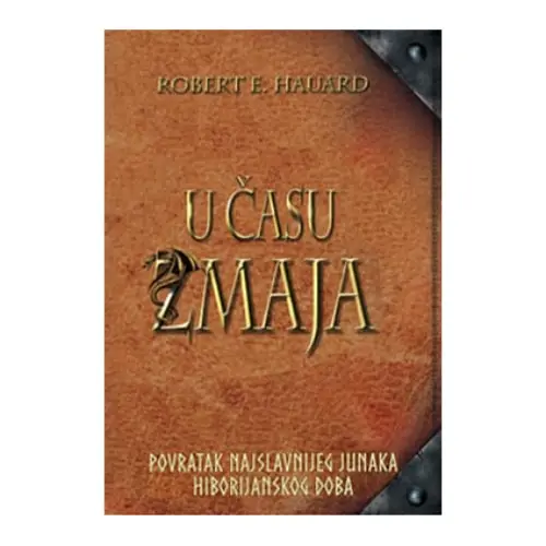 U času zmaja Robert E. Hauard