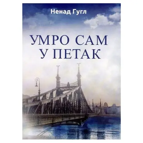 Umro sam u petak Nenad Gugl