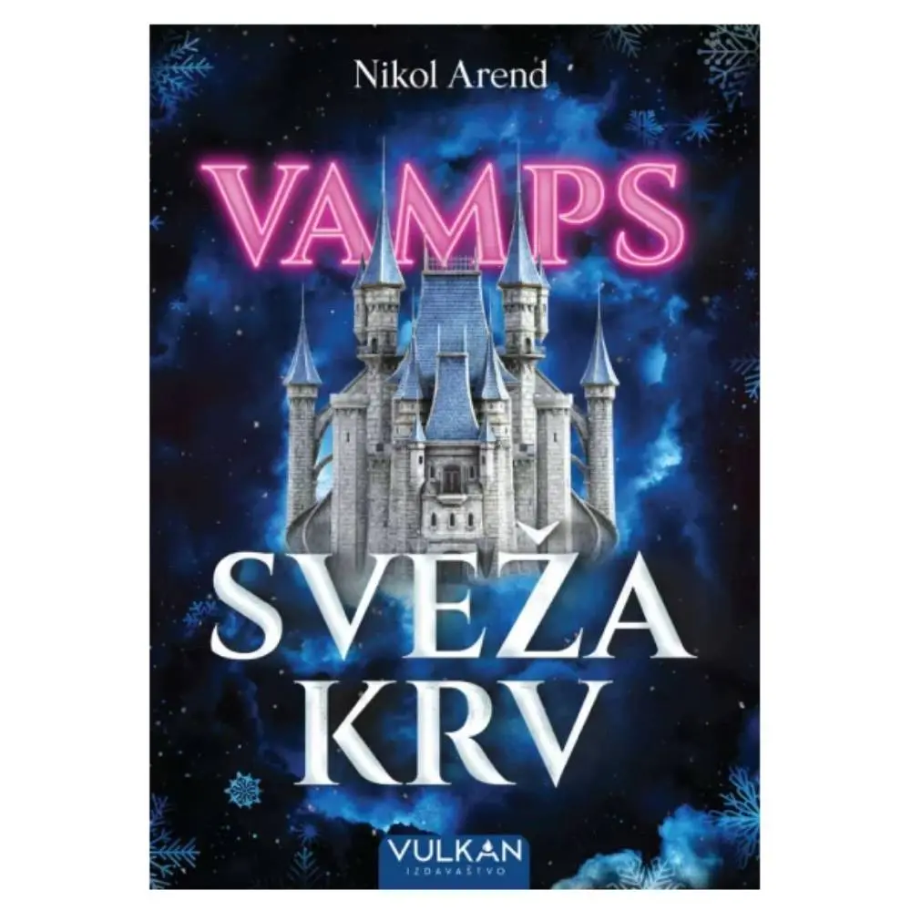 VAMPS: Sveža krv Nikol Arend