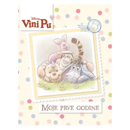 Vini Pu - Moje prve godine Grupa autora