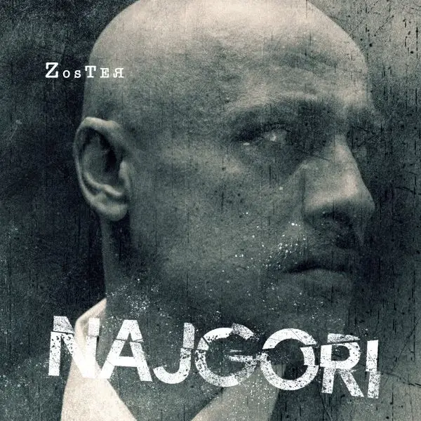 Zosteя – Najgori