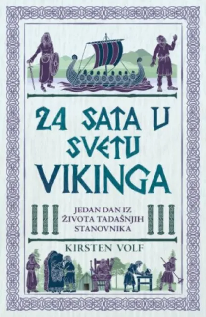 24 sata u svetu vikinga - Kirsten Volf ( 15185 )