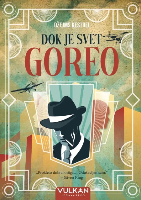 Džejms Kestrel Dok je svet goreo ( 28280 )
